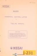Ikegai AX20, NC Lathe Tooling Manual